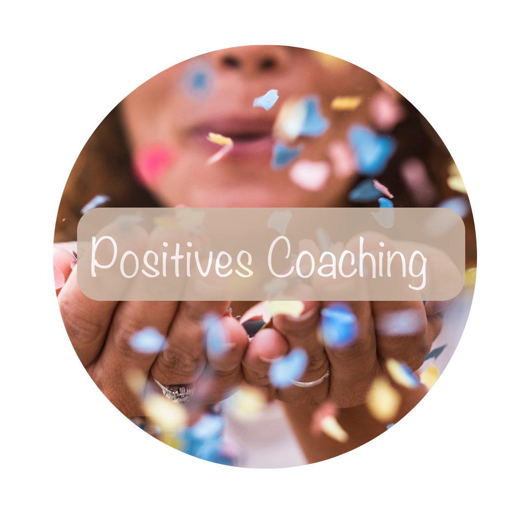 Positives Coaching